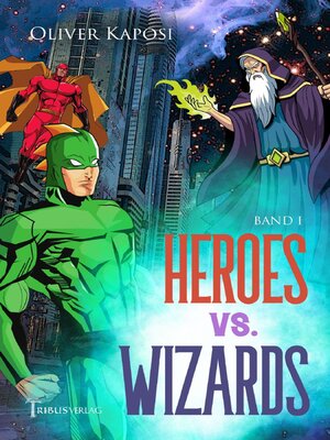 cover image of Heroes vs. Wizards